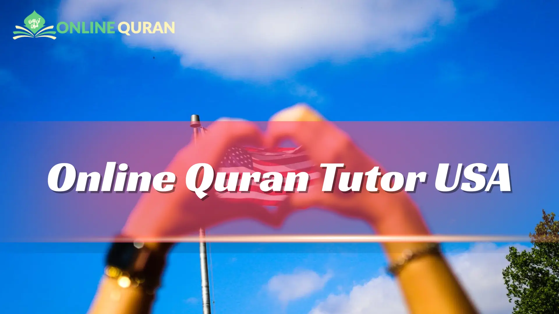 Online Quran Tutor USA