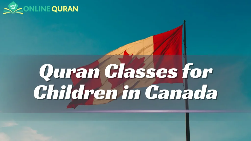 Quran Classes for Children in Canada
