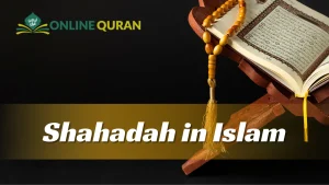Shahadah in Islam