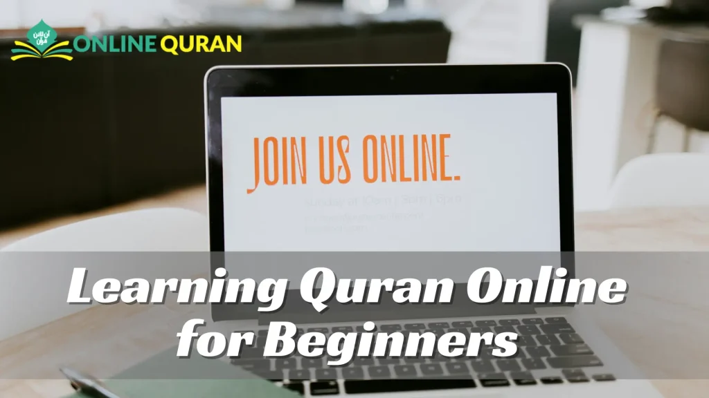 Learning Quran Online for Beginners