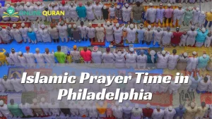 Islamic Prayer Time in Philadelphia