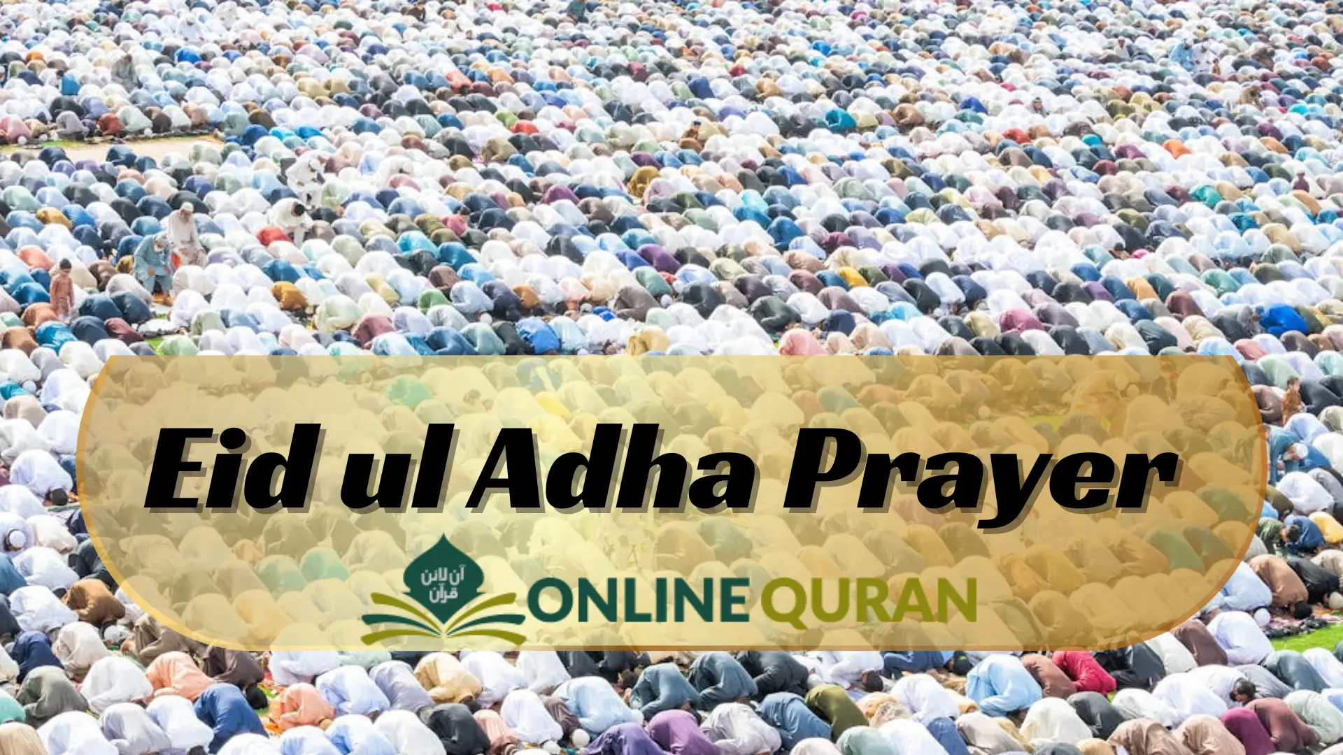 Eid ul Adha Prayer