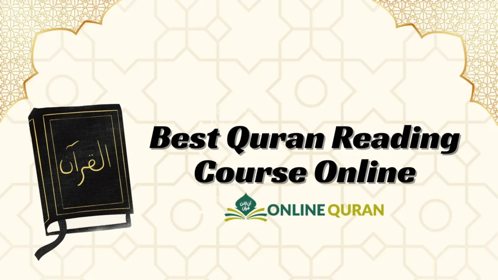 Best Quran Reading Course Online