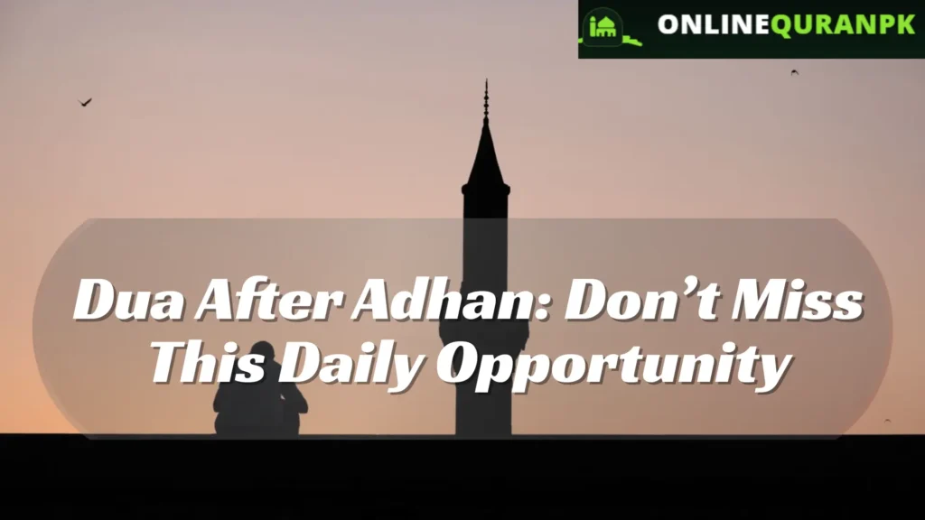 Dua After Adhan - Featured Image