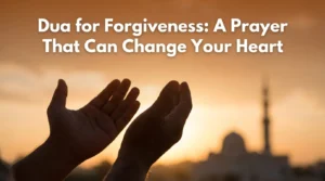 Dua for Forgiveness: hands raised in prayer during sunrise, symbolizing sincere repentance and seeking Allah's mercy